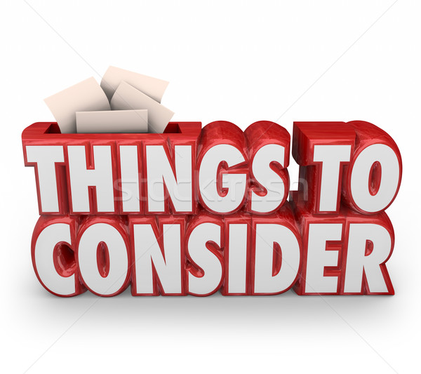 Things to Consider 3d Red Words Remember Important Advice Before Stock photo © iqoncept