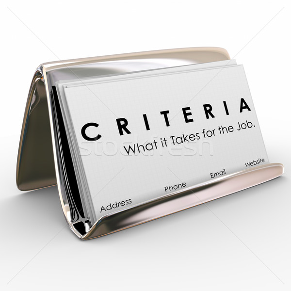 Criteria Business Card What it Takes for Job Skills Worker Exper Stock photo © iqoncept