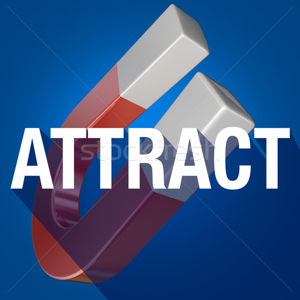 Attract Word Long Shadow Magnet Drawing Attention Customers Stock photo © iqoncept