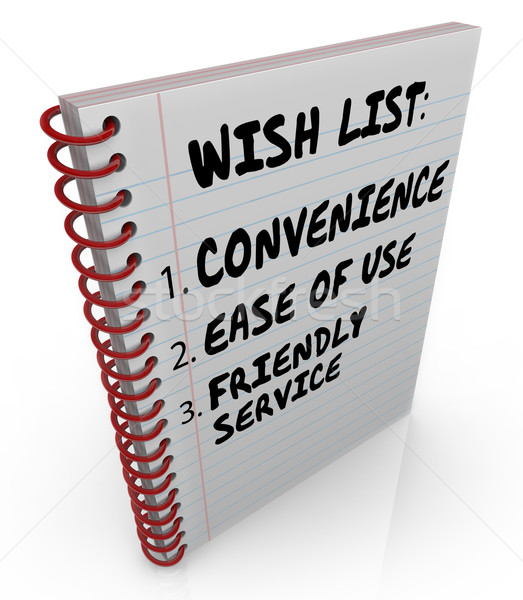 Wish List Written Notebook Convenience Ease Use Friendly Service Stock photo © iqoncept