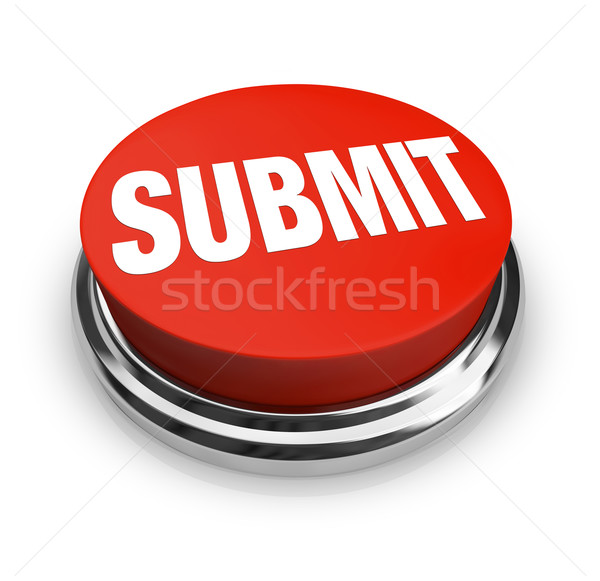 Submit Word on Round Red Button Stock photo © iqoncept