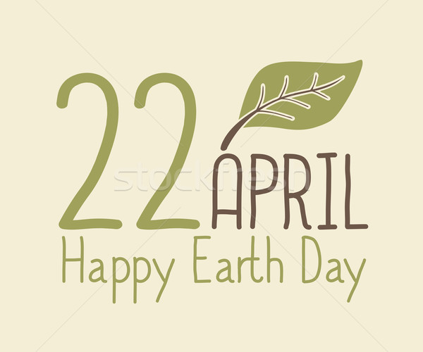 Earth Day Typographic Design Stock photo © ivaleksa