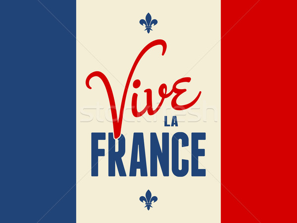 Lungo vivere Francia testo design Foto d'archivio © ivaleksa