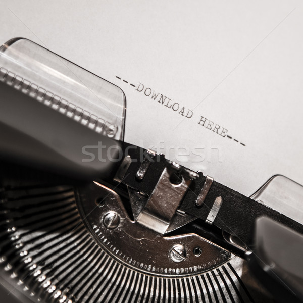 old typewriter with text download here Stock photo © jarin13