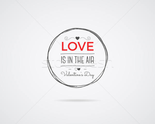 Valentine day photo overlay, hand drawn lettering collection, inspirational quote. Label. Love is in Stock photo © JeksonGraphics