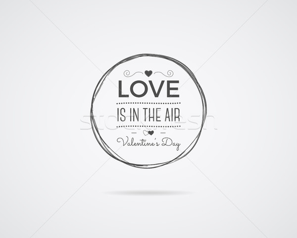 Valentine day Vector photo overlay, hand drawn lettering collection, inspirational quote. Label. Lov Stock photo © JeksonGraphics