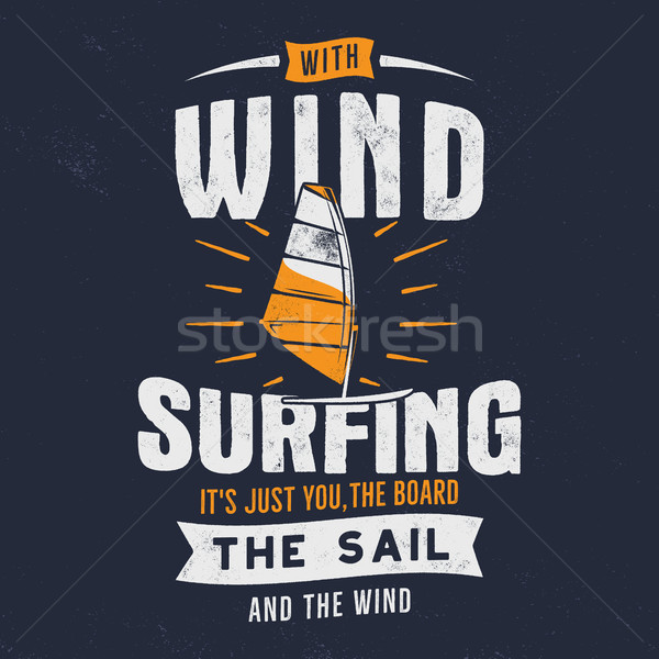 Vintage hand drawn windsurfing, kitesurfing tee graphic design. Summer travel t shirt. poster concep Stock photo © JeksonGraphics
