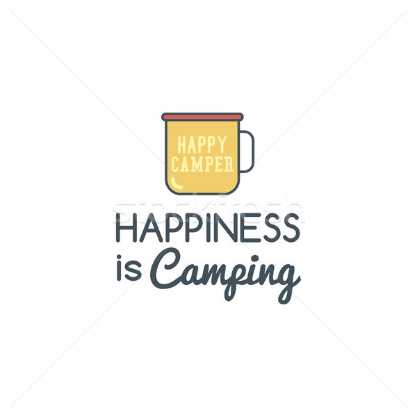 Stock photo: Camping logo design with typography and travel elements - camp mug. Vector text - happiness is campi