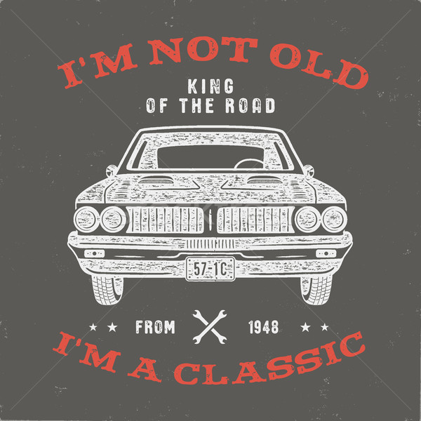 70 Birthday Anniversary Gift T-Shirt. I m not Old I m a Classic, King of the Road words with classic Stock photo © JeksonGraphics