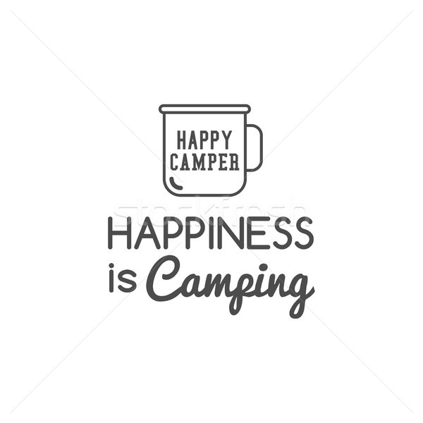 Stock photo: Camping logo design with typography and travel elements - camp mug. text - happiness is camping. Bac