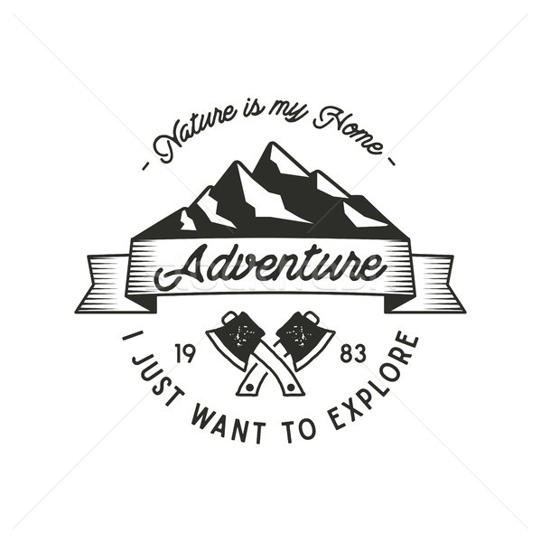 Mountain expedition adventure label with axe symbols and typography design nature is my home . Vinta Stock photo © JeksonGraphics
