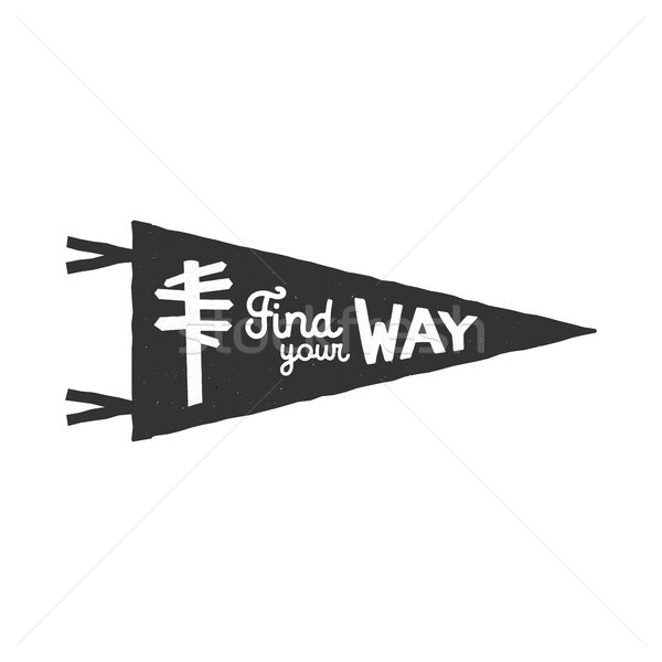 Vintage hand drawn pennant template. Find your way sign. Retro textured, letterpress effect. Outdoor Stock photo © JeksonGraphics