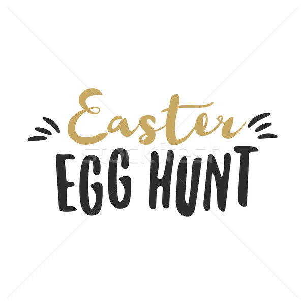 Easter funny sign - Easter Egg Hunt. Easter wishes overlay, lettering label design. Retro holiday ba Stock photo © JeksonGraphics