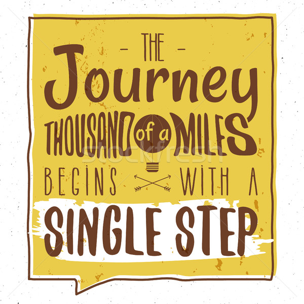 Retro typography Background with typographical quote - A Journey of a thousand miles begins with a s Stock photo © JeksonGraphics