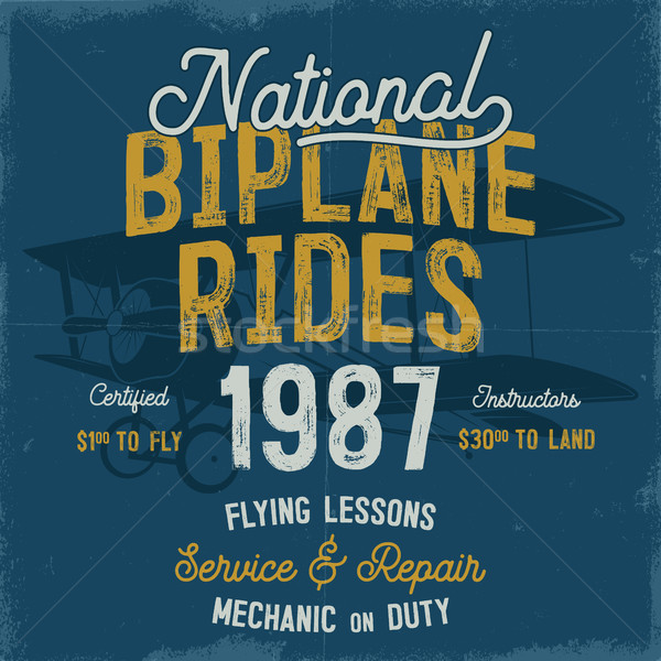 Vintage hand drawn tee graphic design. National Biplane Rides quote. Flying Lessons, Service Repair  Stock photo © JeksonGraphics