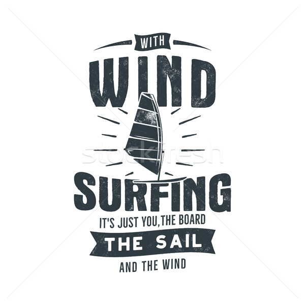 Vintage hand drawn windsurfing, kitesurfing tee graphic design. Summer travel t shirt. poster concep Stock photo © JeksonGraphics