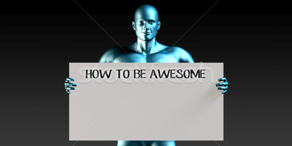 How to be Awesome Stock photo © kentoh