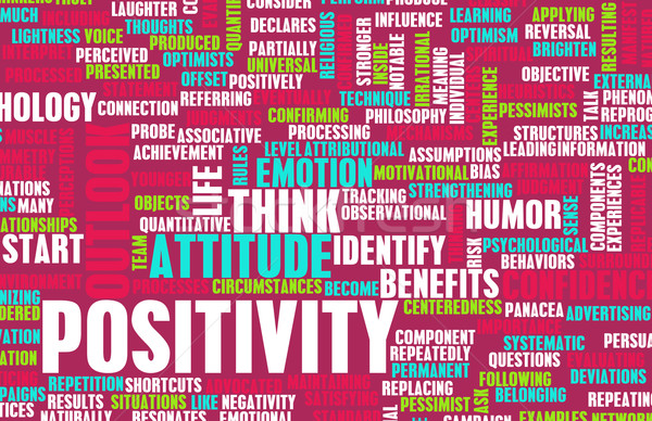 Positivität positive Haltung Leben Hintergrund Denken denken Stock foto © kentoh