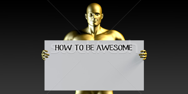 How to be Awesome Stock photo © kentoh
