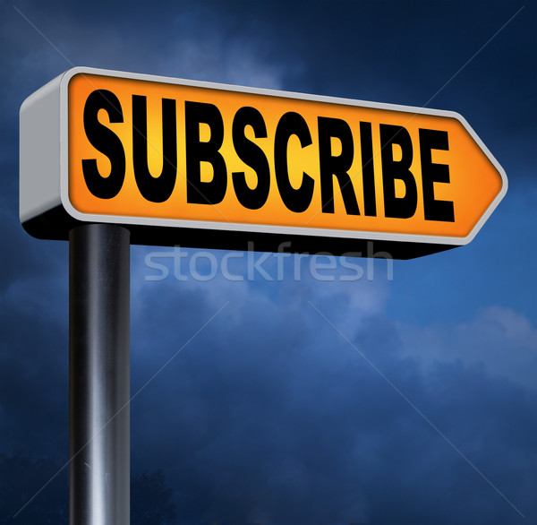 Stock photo: subscribe here