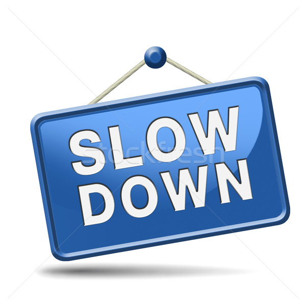 slowdown blue placard Stock photo © kikkerdirk