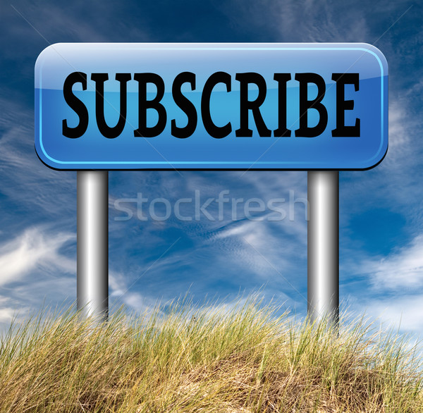 subscribe here Stock photo © kikkerdirk