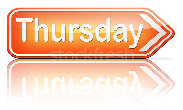 Thursday Stock photo © kikkerdirk