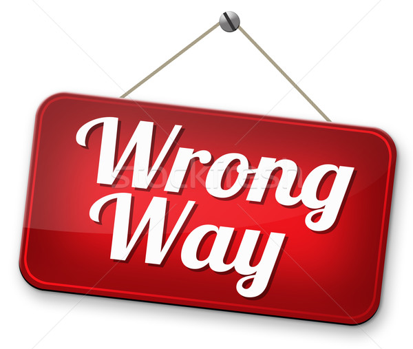 Stock photo: wrong way sign