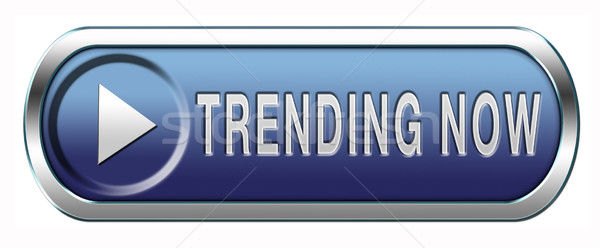 Stock photo: trending now