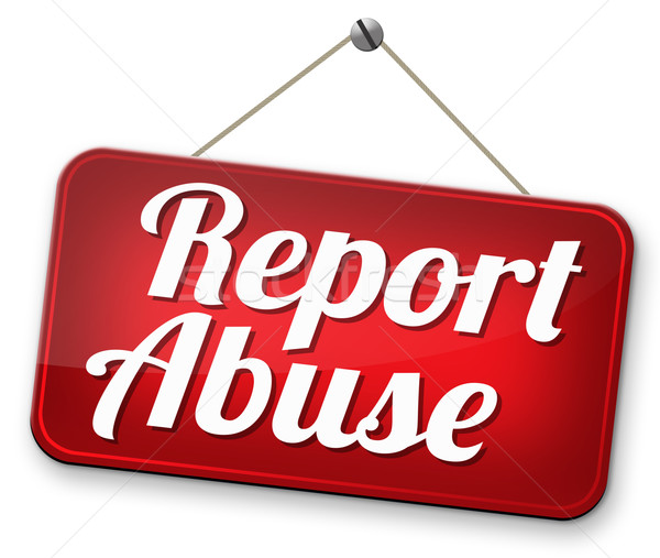 Bericht Missbrauch Schild Beschwerde Kind häusliche Gewalt Stock foto © kikkerdirk