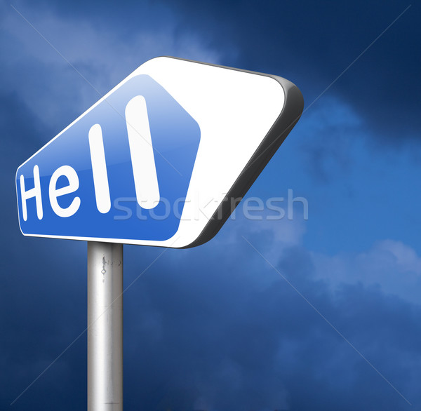 üdvözlet pokol gonosz ördög szerencsétlenség felirat Stock fotó © kikkerdirk