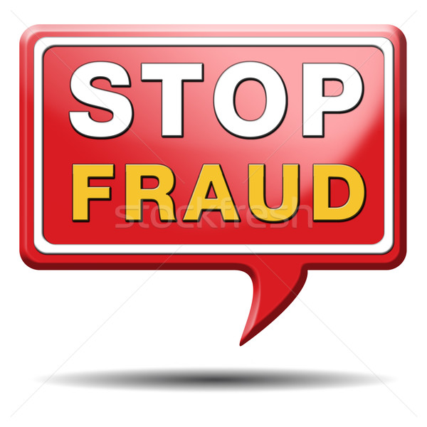 stop fraud Stock photo © kikkerdirk