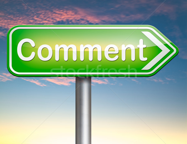 Komentarz komentarze sprzężenie zwrotne blog dać Zdjęcia stock © kikkerdirk