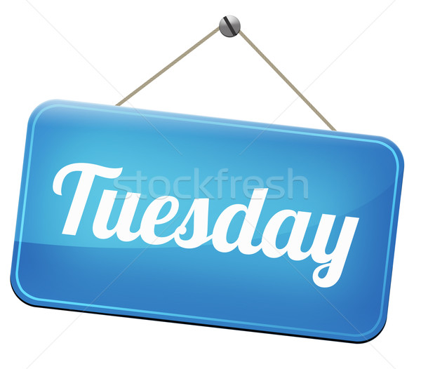 Tuesday sign Stock photo © kikkerdirk