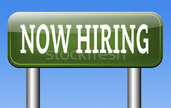 now hiring Stock photo © kikkerdirk