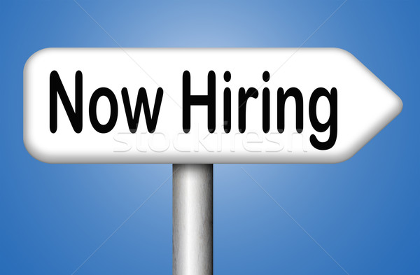 now hiring Stock photo © kikkerdirk