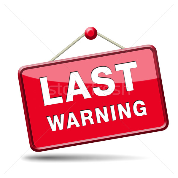 last warning sign Stock photo © kikkerdirk