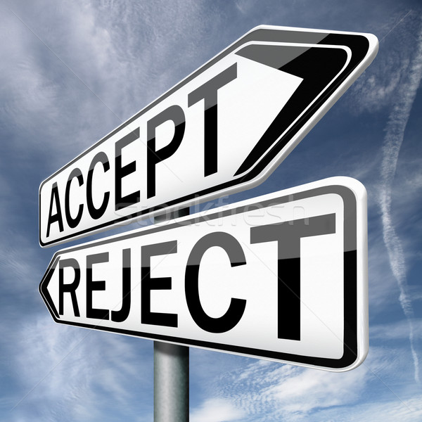 accept or refuse Stock photo © kikkerdirk