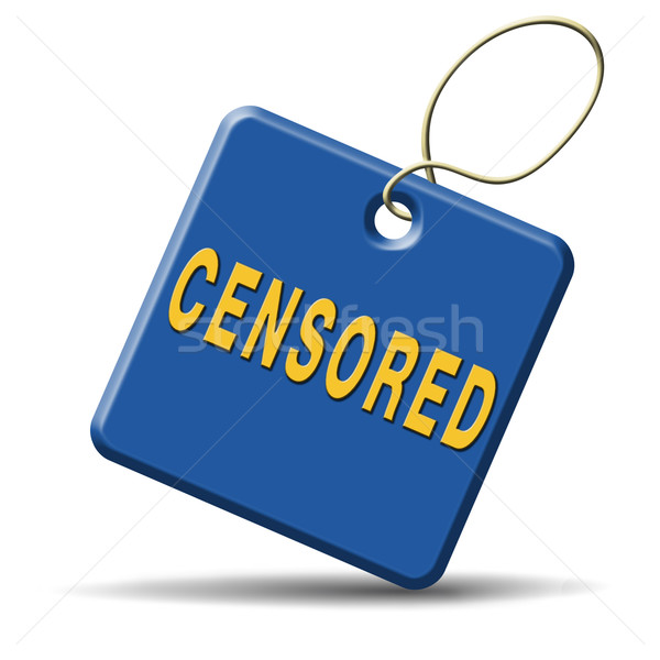 Conteúdo controlar etiqueta censura assinar liberdade Foto stock © kikkerdirk
