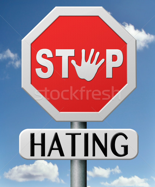 stop hating Stock photo © kikkerdirk
