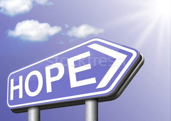 Remény felirat gondolkodik pozitív fényes jövő Stock fotó © kikkerdirk