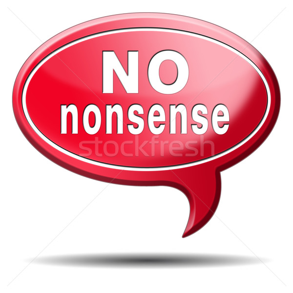 Stock photo: no nonsense