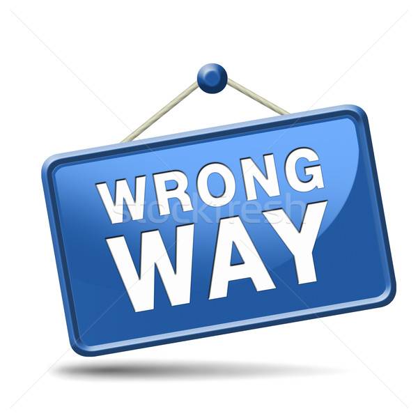 Stock photo: wrong way 