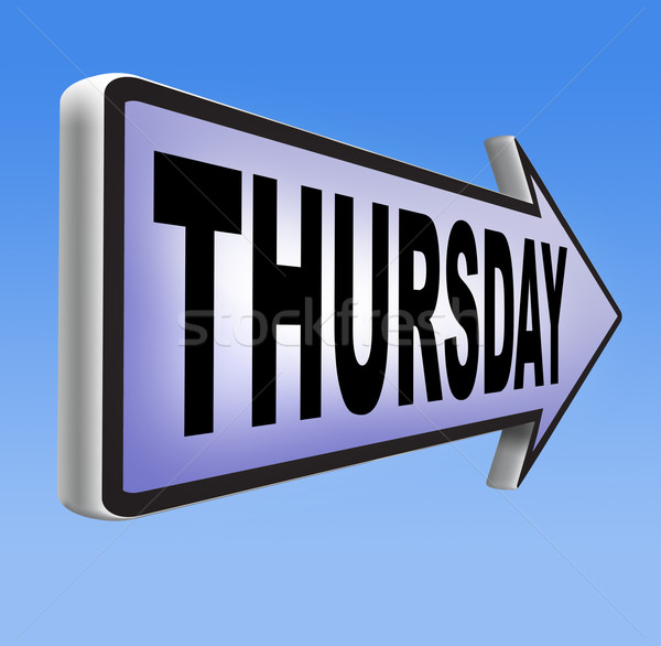 Thursday Stock photo © kikkerdirk
