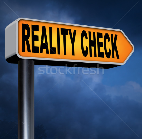 reality check Stock photo © kikkerdirk