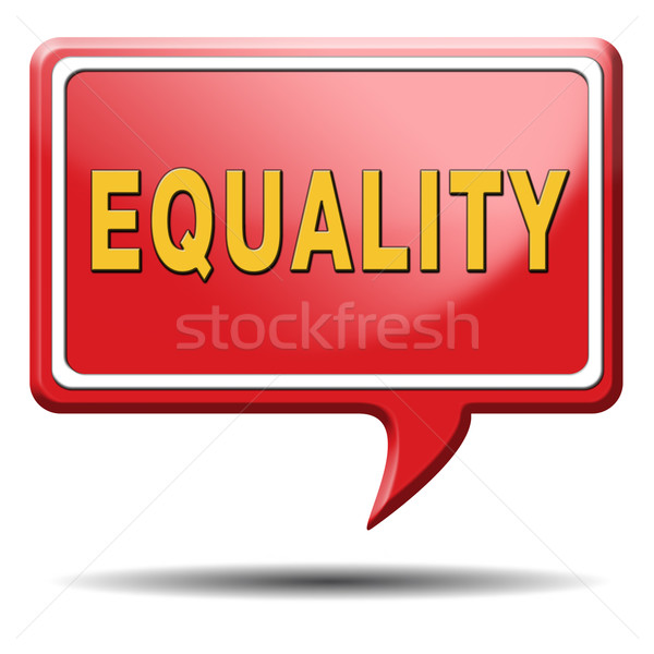 Gleichheit Solidarität gleich Rechte Chancen keine Stock foto © kikkerdirk