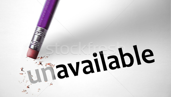 Eraser changing the word Unavailable for Available  Stock photo © klublu