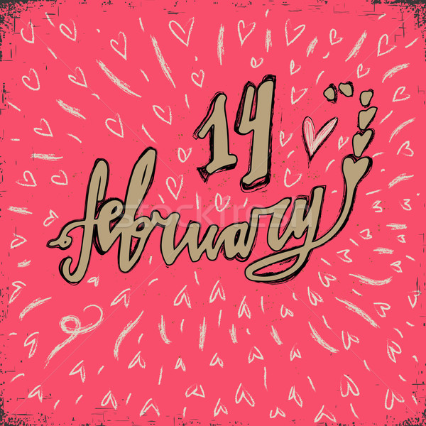 14 February hand lettering - handmade calligraphy, vector typography background. Valentines day gree Stock photo © kollibri