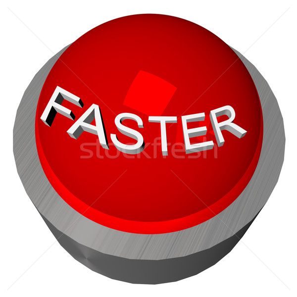 Faster button Stock photo © Koufax73