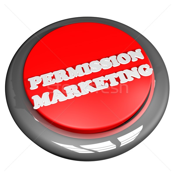 Permission marketing Stock photo © Koufax73